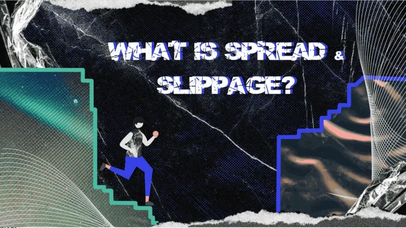 What is spread and slippage in trading? | Market Makers and Spread