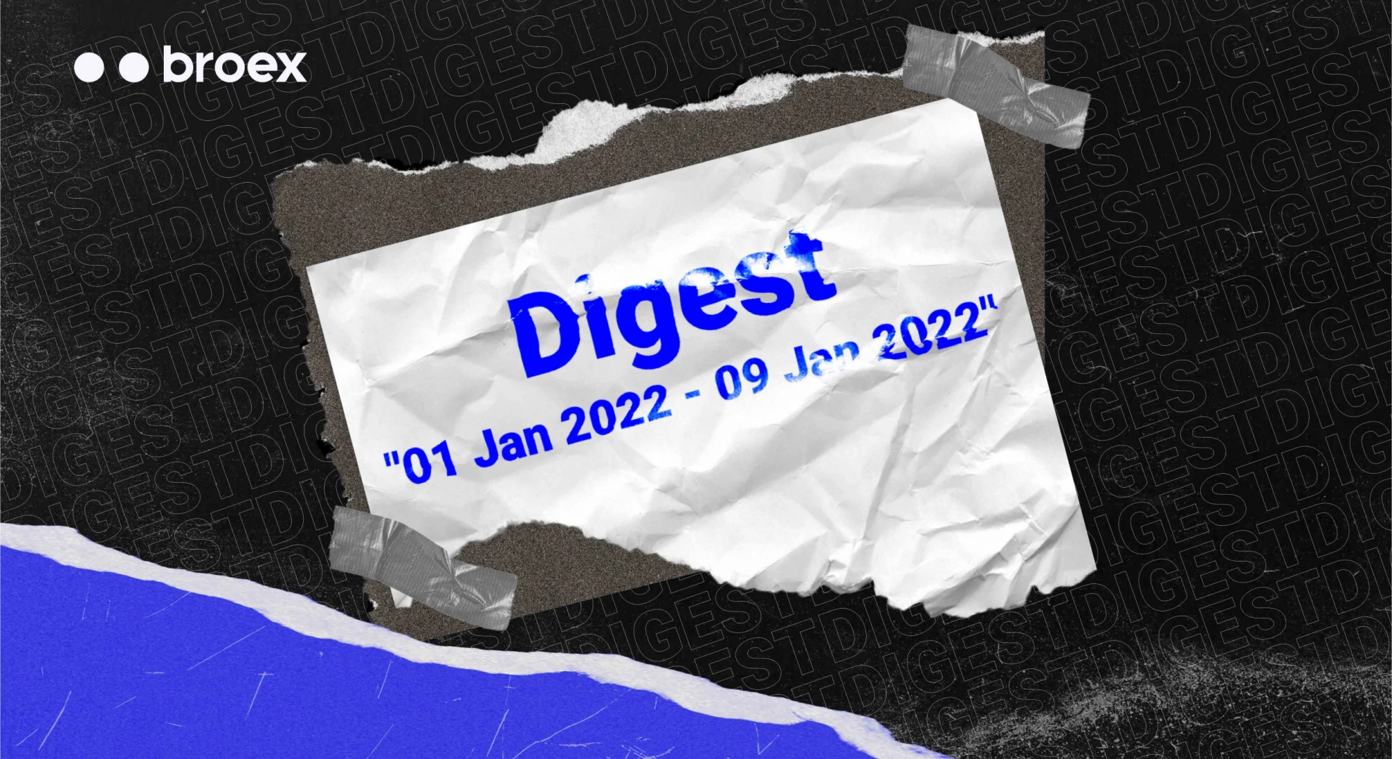 Digest (01 Jan 2022 - 9 Jan 2022)