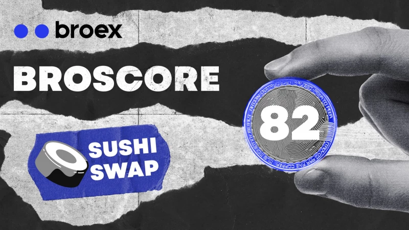Sushi Swap Broscore 