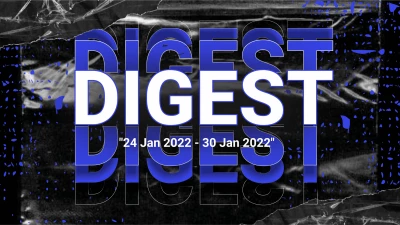 Digest (24 Jan 2022 - 30 Jan 2022)